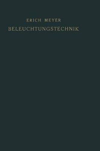 Cover image for Beleuchtungstechnik: Planung Und Entwurf Von Beleuchtungsanlagen