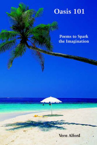 Cover image for Oasis 101: Poems to Spark the Imagination