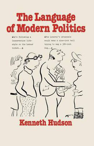 Cover image for The Language of Modern Politics