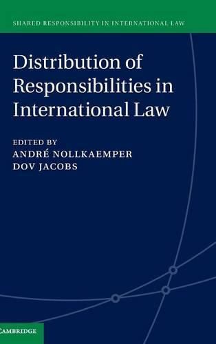 Cover image for Distribution of Responsibilities in International Law