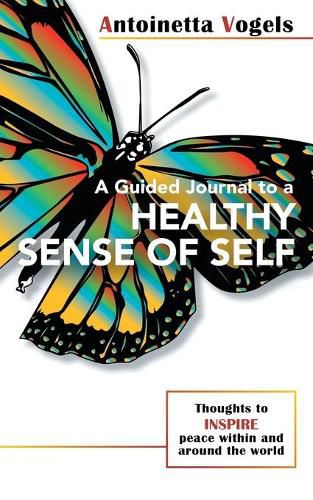 Cover image for A Guided Journal to a Healthy Sense of Self