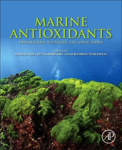 Cover image for Marine Antioxidants: Preparations, Syntheses, and Applications