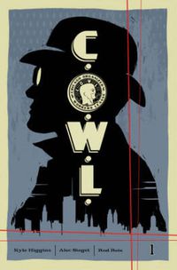 Cover image for C.O.W.L. Volume 1: Principles of Power