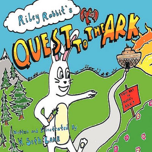 Cover image for Riley Rabbit's Quest to the Ark