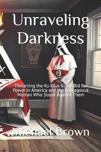 Cover image for Unraveling Darkness