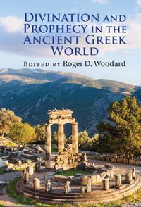 Cover image for Divination and Prophecy in the Ancient Greek World