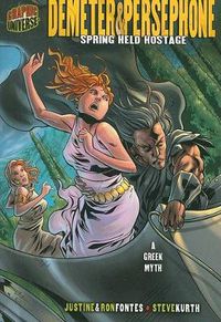 Cover image for Demeter & Persephone Spring Hel Hostage (A Greek Myth)