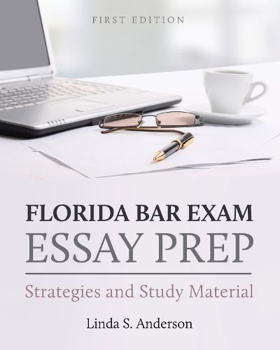 Cover image for Florida Bar Exam Essay Prep: Strategies and Study Material