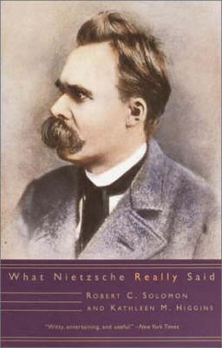 What Nietzsche Really Said