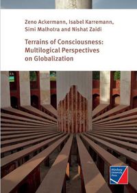 Cover image for Terrains of Consciousness: Multilogical Perspectives on Globalization