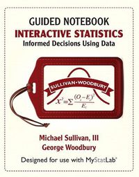 Cover image for Student Guided Notebook for Interactive Statistics: Informed Decisions Using Data