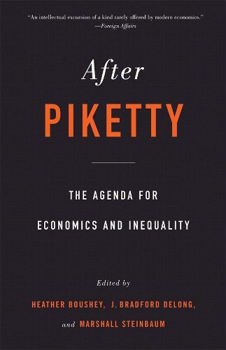 After Piketty: The Agenda for Economics and Inequality