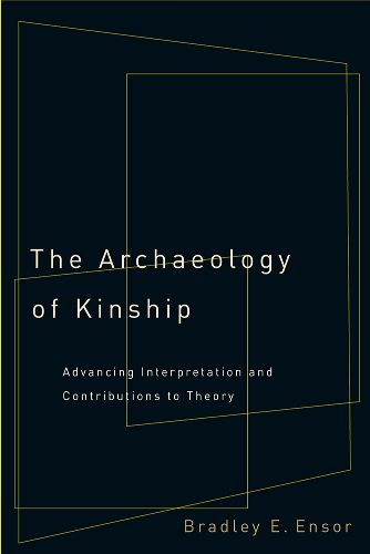 Cover image for The Archaeology of Kinship
