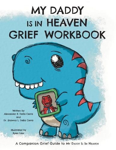 Cover image for My Daddy is in Heaven Grief Workbook