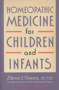 Cover image for Homeopathic Medicine for Children and Infants