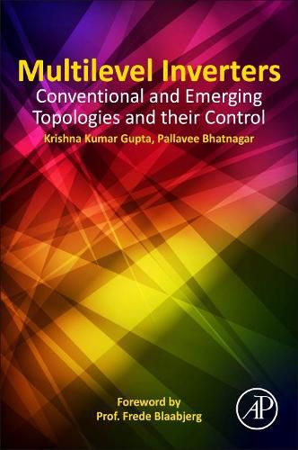 Cover image for Multilevel Inverters: Conventional and Emerging Topologies and Their Control