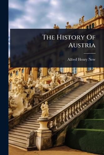 Cover image for The History Of Austria