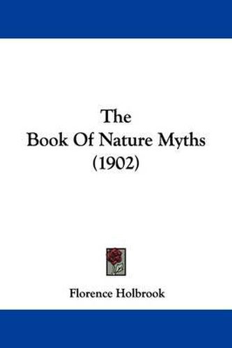Cover image for The Book of Nature Myths (1902)