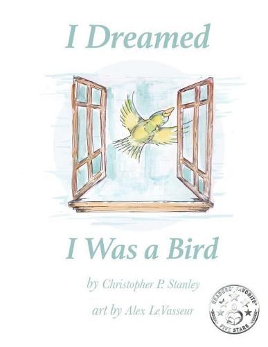 I Dreamed I Was a Bird