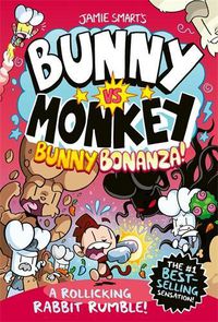 Cover image for Bunny vs Monkey: Bunny Bonanza (a Phoenix Comic Book, from the million-selling Jamie Smart, Illustrator of the Year)