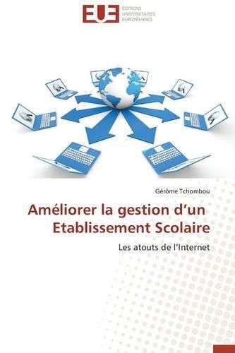 Cover image for Am liorer La Gestion D Un Etablissement Scolaire