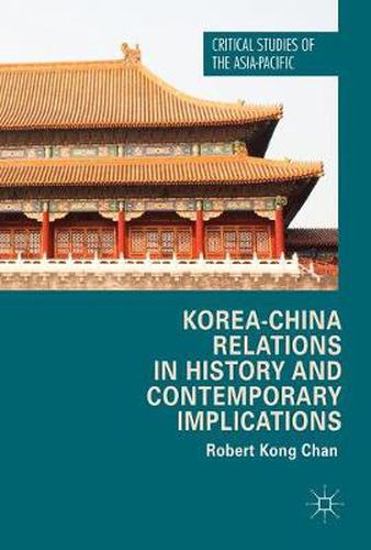 Cover image for Korea-China Relations in History and Contemporary Implications