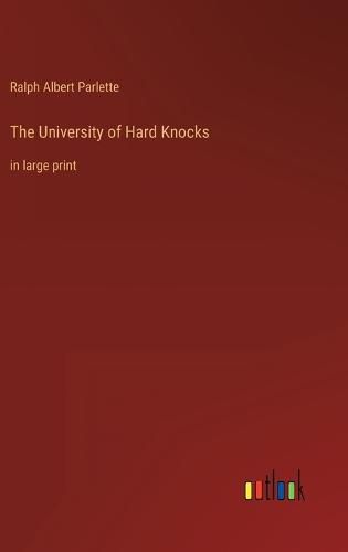 Cover image for The University of Hard Knocks