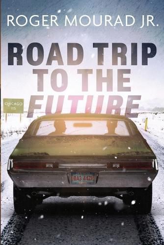 Cover image for Road Trip to the Future