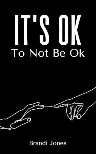 Cover image for It's Ok To Not Be Ok