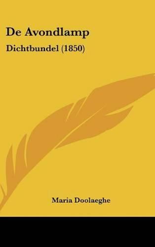 Cover image for de Avondlamp: Dichtbundel (1850)