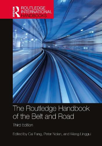 Cover image for The Routledge Handbook of the Belt and Road