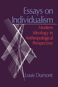 Cover image for Essays on Individualism: Modern Ideology in Anthropological Perspective