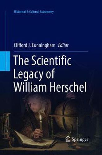 Cover image for The Scientific Legacy of William Herschel