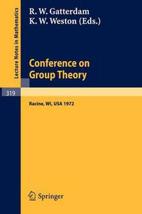 Cover image for Conference on Group Theory: University of Wisconsin-Parkside 1972