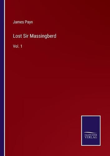 Cover image for Lost Sir Massingberd: Vol. 1
