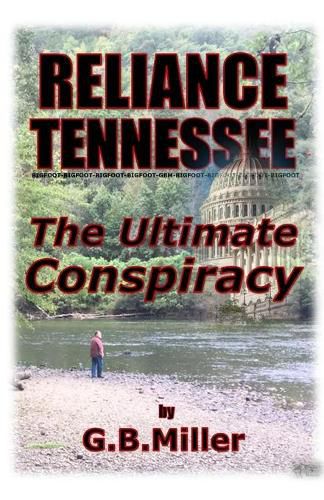 Cover image for Reliance Tennessee: The Ultimate Conspiracy