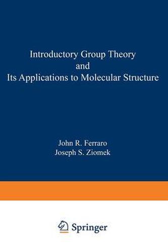 Cover image for Introductory Group Theory and Its Application to Molecular Structure