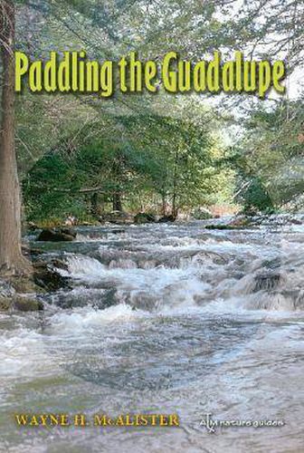 Paddling the Guadalupe