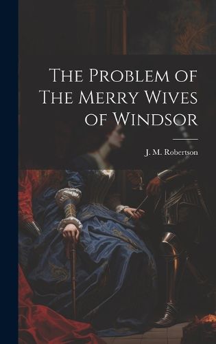 Cover image for The Problem of The Merry Wives of Windsor