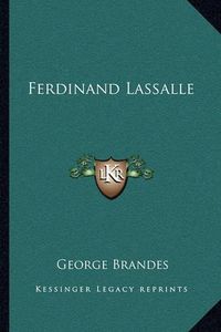 Cover image for Ferdinand Lassalle