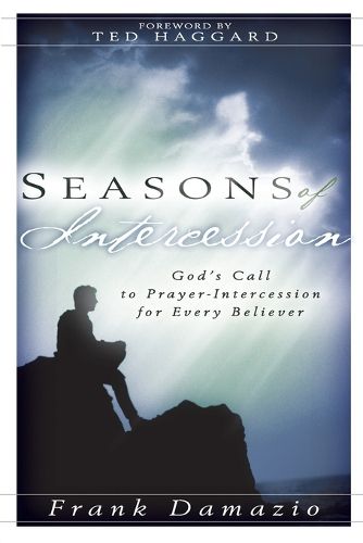 Cover image for Seasons of Intercession: God's Call to Prayer-intercession for Every Believer