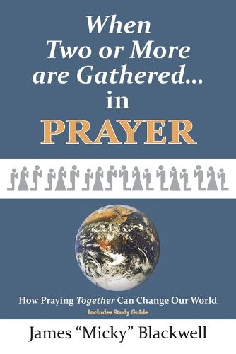 Cover image for When Two or More are Gathered in Prayer