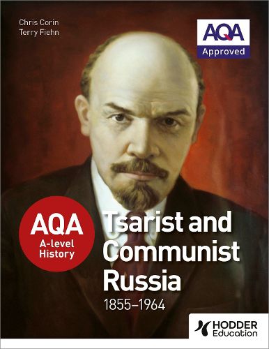 Cover image for AQA A-level History: Tsarist and Communist Russia 1855-1964