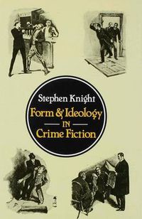 Cover image for Form and Ideology in Crime Fiction