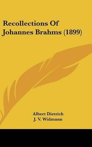 Recollections of Johannes Brahms (1899)