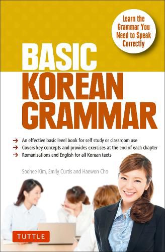 Basic Korean Grammar: Learn the Grammar You Need to Speak Correctly