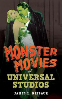 Cover image for The Monster Movies of Universal Studios