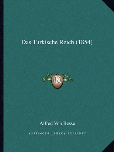 Das Turkische Reich (1854)