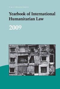 Cover image for Yearbook of International Humanitarian Law - 2009