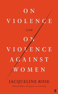 Cover image for On Violence and On Violence Against Women